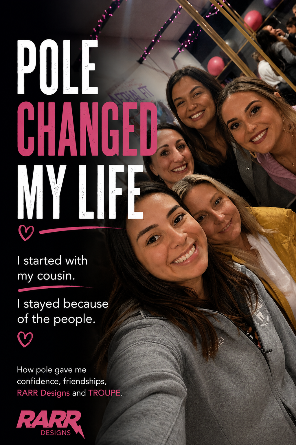 How Pole Dancing Changed My Life: The Friends, The Business, and Everything In Between