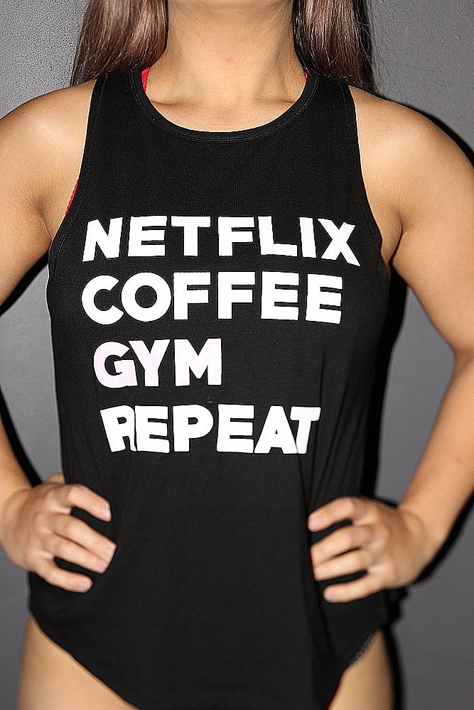 Rarr Designs Netflix, Coffee, Gym, Repeat Cross back Tank BLACK