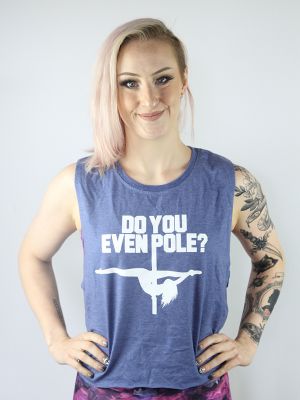 Do you even pole crop Muscle Tank Blue Marle